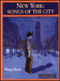 New York Songs Of The City