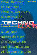 Techno Rebels The Renegades Of Electro