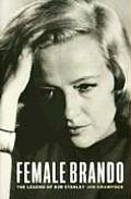 Female Brando The Legend Of Kim Stanley