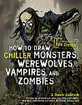 How to Draw Chiller Monsters Werewolves Vampires & Zombies