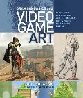 Drawing Basics & Video Game Art Classic to Cutting Edge Art Techniques for Winning Video Game Design