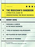 Musicians Handbook A Practical Guide to Understanding the Music Business
