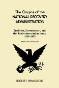 Origins of the National Recovery Administration