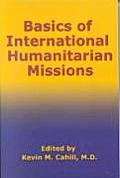 Basics of International Humanitarian Mission