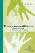 Debates in Continental Philosophy