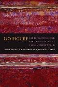 Go Figure: Energies, Forms, and Institutions in the Early Modern World