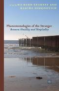 Phenomenologies of the Stranger