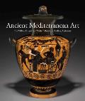 Ancient Mediterranean Art: The William D. and Jane Walsh Collection at Fordham University