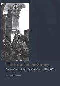 The Bread of the Strong: Lacouturisme and the Folly of the Cross, 1910-1985