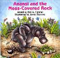 Anansi & The Moss Covered Rock