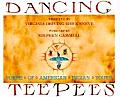 Dancing Teepees Poems of American Indian Youth