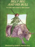 Billy Beg & His Bull An Irish Tale Retol