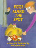 Eggs Mark The Spot