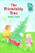 Friendship Tree A Holiday House Reader