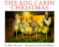 Log Cabin Christmas - Signed Edition