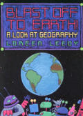Blast Off to Earth a Look at Geography