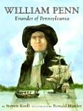 William Penn Founder Of Pennsylvania