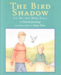Bird Shadow An Ike & Mem Story