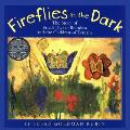 Fireflies in the Dark The Story of Friedl Dicker Brandeis & the Children of Terezin
