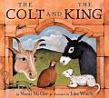 Colt & The King