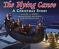 Flying Canoe A Christmas Story