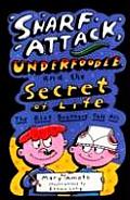 Riot Brothers 01 Snarf Attack Underfoodle & the Secret of Life The Riot Brothers Tell All