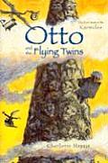 Otto & The Flying Twins