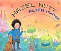 Hazel Nutt Alien Hunter
