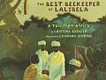 Best Beekeeper of Lalibela A Tale from Africa