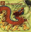 D Is For Dragon Dance