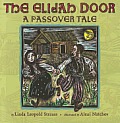Elijah Door A Passover Tale
