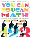 You Can, Toucan, Math: Word Problem-Solving Fun