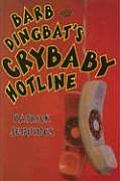 Barb & Dingbats Crybaby Hotline