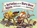Tortoise & The Hare Race Again
