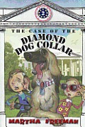 First Kids Mystery 02 Case of the Diamond Dog Collar