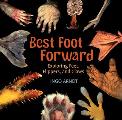 Best Foot Forward Exploring Feet Flippers & Claws