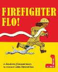 Firefighter Flo