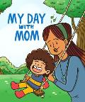 My Day with Mom