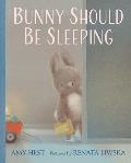 Bunny Should Be Sleeping