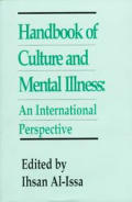 Handbook Of Culture & Mental Illness An In