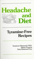 Headache & Diet Tyramine Free Recipes