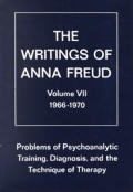 Writings Of Anna Freud Volume 7 1966 1970