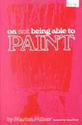 On Not Being Able To Paint