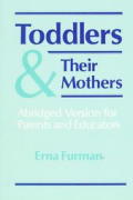 Toddlers & Their Mothers