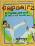 Capoeira: A Martial Art and a Cultural Tradition