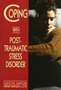 Coping With Post Traumatic Stress Disorder