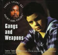 Gangs & Weapons