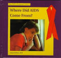 Where Did AIDS Come From?