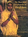 The Illustrated Encyclopedia of Hinduism, Volume 1