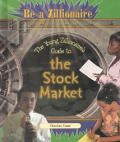The Young Zillionaire's Guide to the Stock Market